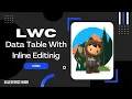 LWC Data-table With Inline Editing Call Apex From LWC Salesforce Development Tutorials