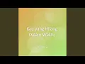 Download Lagu Kau yang Hilang Dalam Waktu