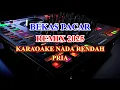 Download Lagu Bekas Pacar Remix 2025 Karaoke Lirik Nada Rendah Pria Hamdan Att