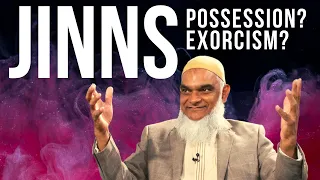 Jinn Possession Is It Real Dr Shabir Ally