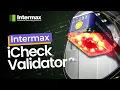 Intermax iCheck Validator