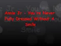 Annie Jr - You're Never Fully Dressed Without a Smile with Lyrics
