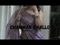 Lagu CHAMMAK CHALLO SLOWED \u0026 REVERB