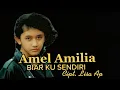 Download Lagu Lagu untuk Amel - Biar Kusendiri ( Official Music Video ) || By Lisa Ap