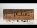 How to Install Python on Mac OS