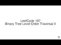 LeetCode 107 Binary Tree Level Order Traversal II