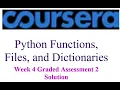 Coursera - Python Functions Files and Dictionaries