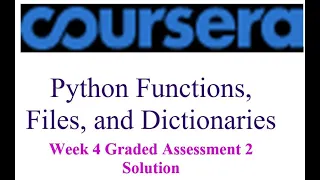Coursera - Python Functions Files and Dictionaries