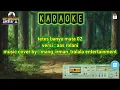 Download Lagu KARAOKE _ tetes banyu mata 02 _ versi aas rolani