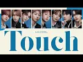 [ MAZZEL ] Touch  -歌割り-