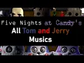 Download Lagu Five Nights at Candy's - All Tom and Jerry Musics [Compilation/Extended]