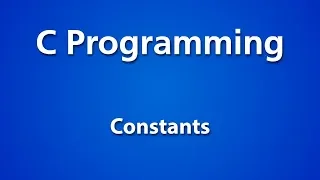 How to Use Constants in C Programming Language
