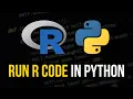 Run R Code in Python with rpy2
