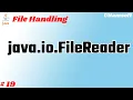 Java FileReader class filereader class in java explain what is use of examples in hindi