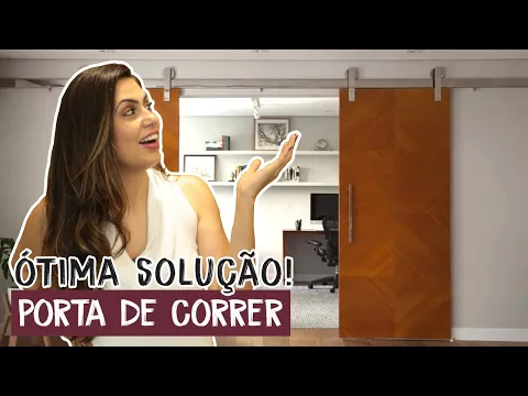 Download MP3 Modelos De Porta De Correr - Qual O Melhor? - Larissa Reis Arquitetura