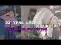 DJ TREN TIKTOK MENGKANE