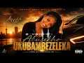 Akusekho UKUBAMBEZELEKA - Amahle Qwnz, Ignatious GD (Official Music Audio) ft. Nkosazana KG 
