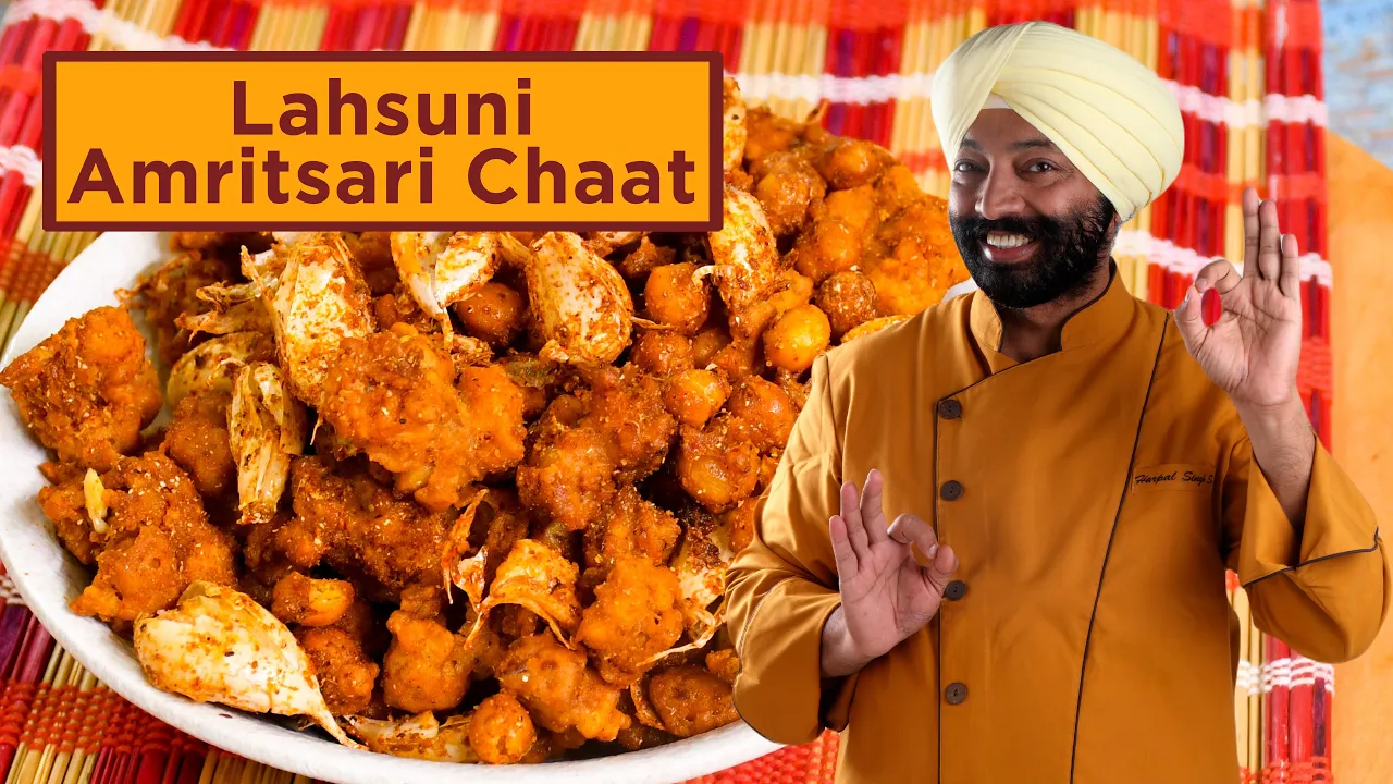 Lahsuni Amritsari chaat        Chef Harpal Singh