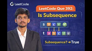 LeetCode Problem 392 - Is Subsequence Easy Two Pointer Solution C