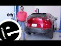 etrailer Installing the Curt Trailer Hitch Receiver on a 2025 Mazda CX-30