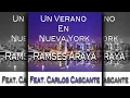 Un Verano En Nueva York - Ramses Araya - Feat. Carlos Cascante.