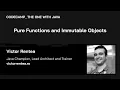 Pure Functions and Immutable Objects with Victor Rentea