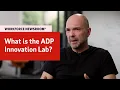 What is the ADP Innovation Lab