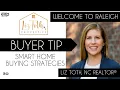 Buyer Tip Smart Home Buying Strategies North Carolina