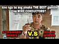 Ano ang pinaka the best gamitin na wire conductors solid o stranded Tagalog