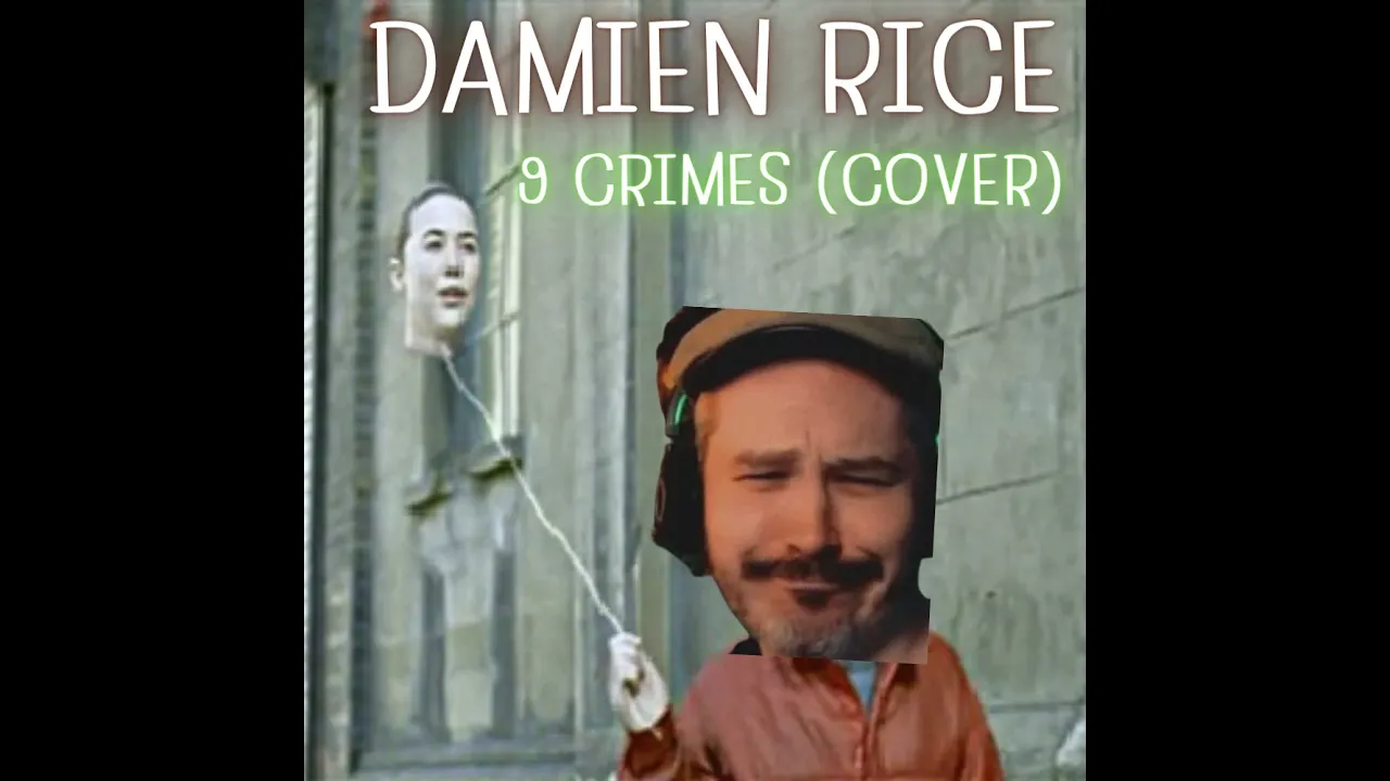 Damien Rice - 9 Crimes (cover)