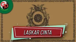 dewa 19 laskar cinta official audio lyric