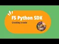 F5 Python SDK - Creating a node