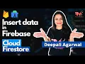 How to Save Data in Cloud Firestore Firestore Firebase Tutorial