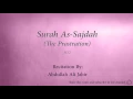 Download Lagu Surah As Sajdah The Prostration   032   Abdullah Ali Jabir   Quran Audio