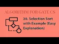 20 - Selection Sort with Example Sorting Algorithm Gate CS