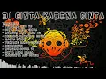 Download Lagu DJ CINTA KARENA CINTA FULL LAGU VIRAL REMIX TERBARU