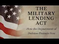 The Military Lending Act How Servicemembers Are Protected