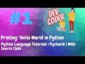 How to print Hello World in Python Python Programming Tutorial PyCharm With Source Code