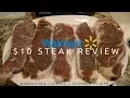 Walmart 10 Steak unboxing and review