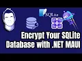 Encrypt Database with SQLite-net and NET MAUI or Xamarin Forms