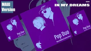 marceldevan u0026 anna jones in my dreams euro disco version 2023 maxi version 