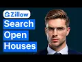 How to Search for Open Houses on Zillow Speed Run
