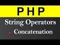 String Operators in PHP Hindi