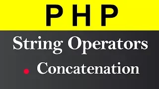 String Operators in PHP Hindi
