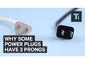 Why some power plugs have 3 prongs instead of 2