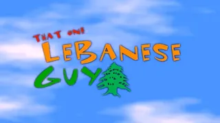 ThatOneLebaneseGuy Intro