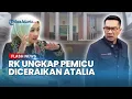 Lagu Digugat Cerai Atalia, Ridwan Kamil Ungkap Akar Keretakan Rumah Tangga