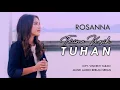 Download Lagu Rosanna - Terima Kasih Tuhan (Music Video)