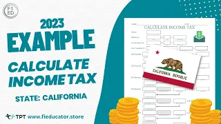 California Income Tax 2023 Walk-Through Example for Teaching Taxes