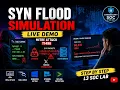SYN Flood Attack Simulation Practical SOC Detection Lab MITRE ATT CK T1498I SOC Analyst